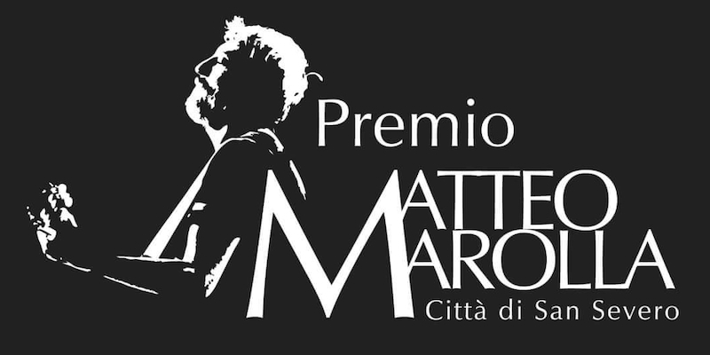 Premio Matteo Marolla Città di San Severo. Contributo stratordinario di Regione Puglia