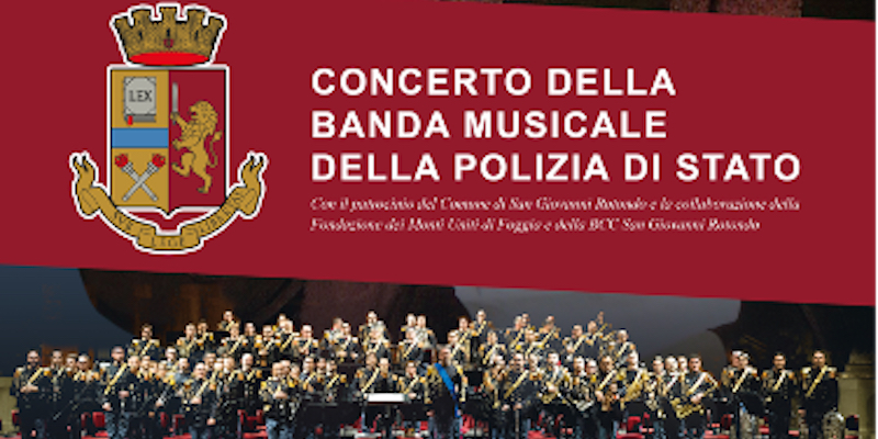 La banda musicale della Polizia per la prima volta a San Giovanni Rotondo